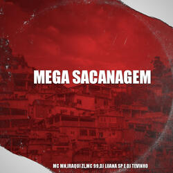 Mega Sacanagem