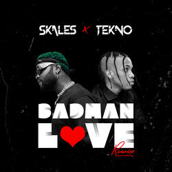 Badman Love