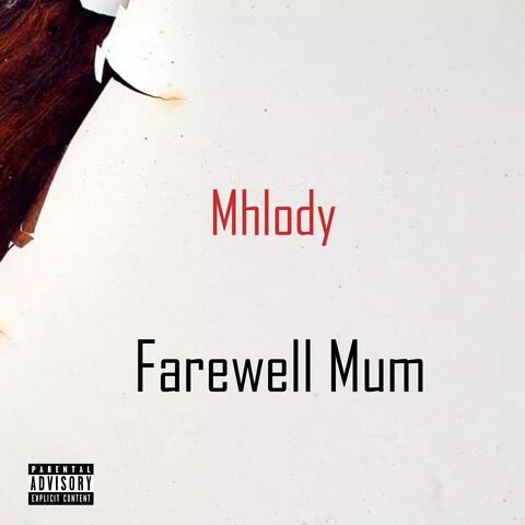 Farewell Mum