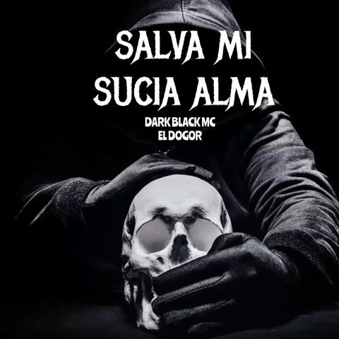 Salva Mi Sucia Alma