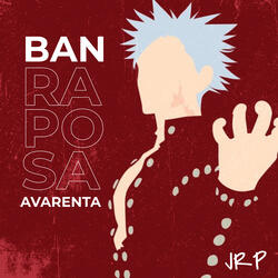 Raposa Avarenta (Ban)