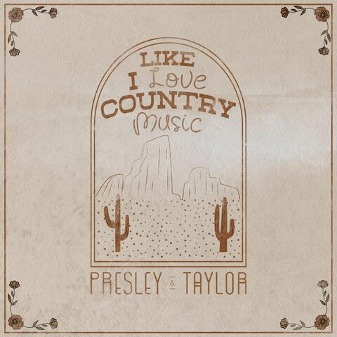 Like I Love Country Music