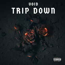 Trip Down