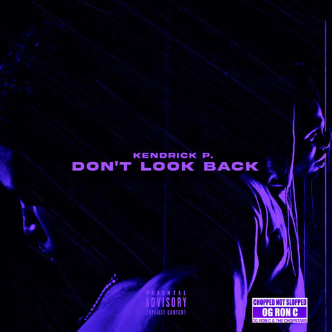 Don't Look Back (OG Ron C Remixes)