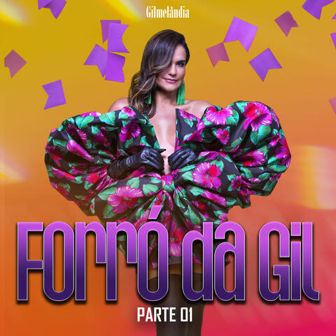 Forró da Gil - Parte 01