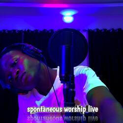 Spontaneous Worship