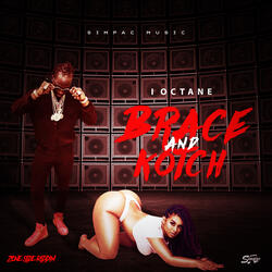 Brace and Kotch