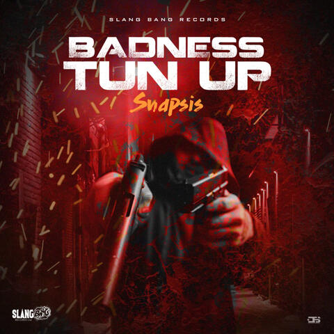 Badness Tun Up