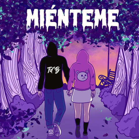 Miénteme
