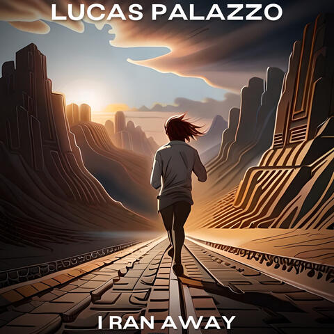 I Ran Away