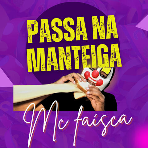 Passa na Manteiga