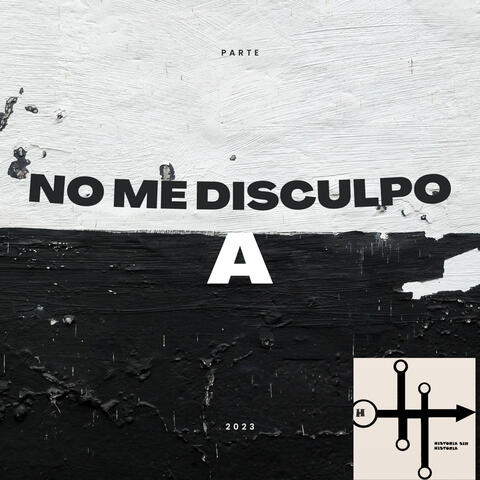 No Me Disculpo A