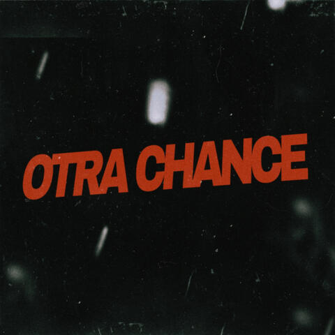Otra Chance