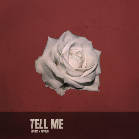 Tell Me