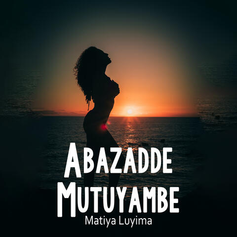Abazadde Mutuyambe