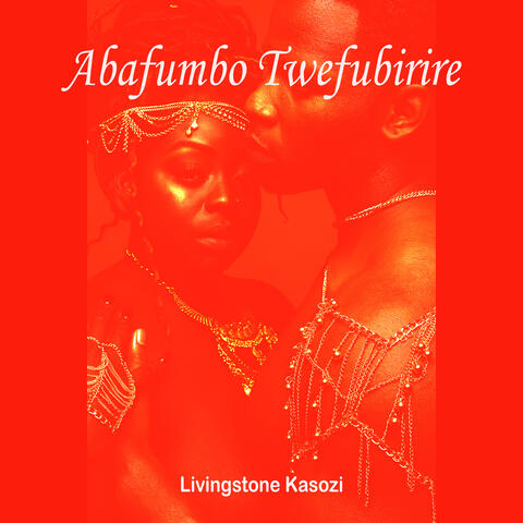 Abafumbo Twefubirire