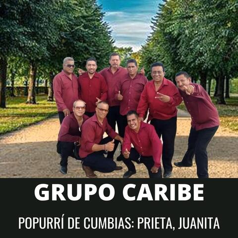 Popurrí de Cumbias: Prieta, Juanita