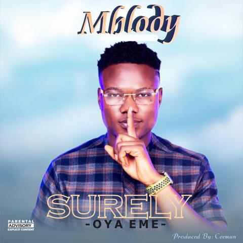 Surely (Oya Eme)