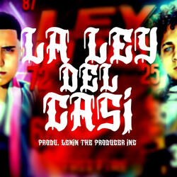 La Ley del Casi