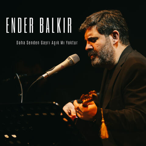 Daha Senden Gayrı Aşık Mı Yoktur