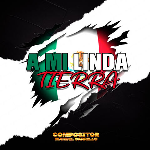 A Mi Linda Tierra