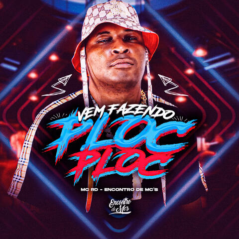 Vem Fazendo Ploc Ploc