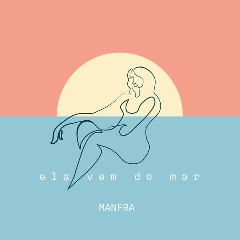 Ela Vem do Mar