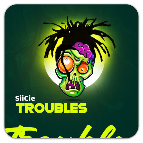 Troubles