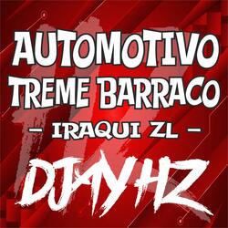 Automotivo Treme Barraco