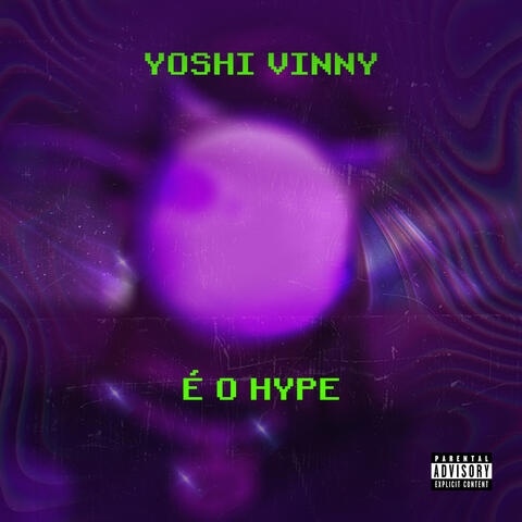 Yoshi e o Hype