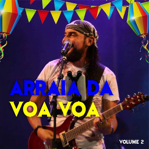 Arraia da Voa Voa, Vol. 2