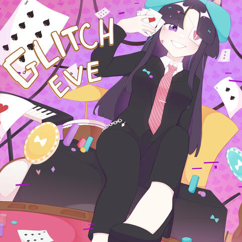 Glitch Eve