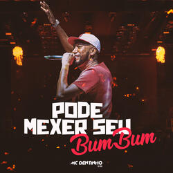 Pode Mexer seu Bumbum