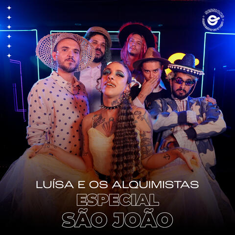 Luísa e os Alquimistas: Especial São João