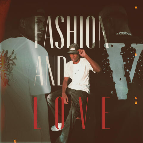 Fashion And Love