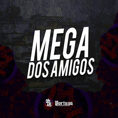Mega dos Amigos