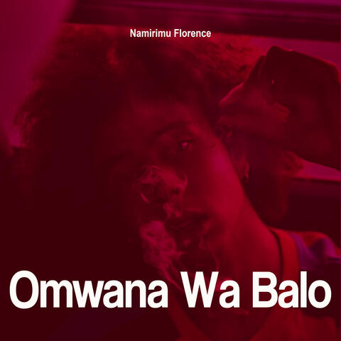 Omwana Wa Balo