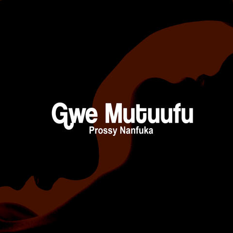 Gwe Mutuufu
