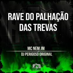Rave do Palhação das Trevas
