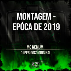 Montagem - Epóca de 2019