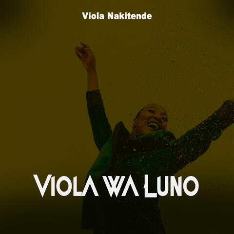 Viola Wa Luno