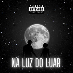 Na Luz do Luar
