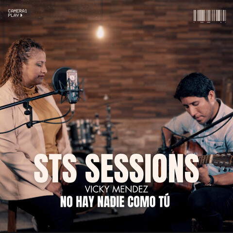 Sts Sessions - No Hay Nadie Como Tú
