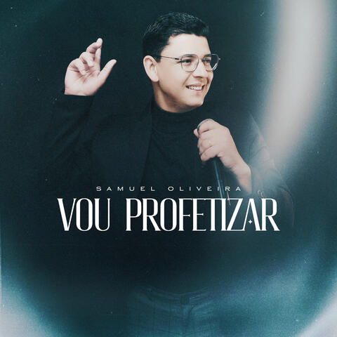 Vou Profetizar