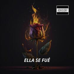 Ella Se Fué