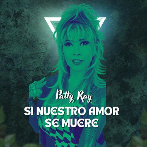 Si Nuestro Amor Se Muere