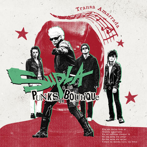 Supla e os Punks de Boutique