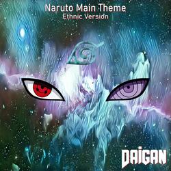 Naruto Main Theme
