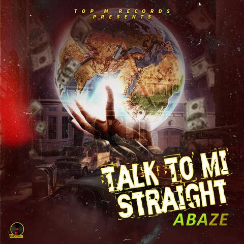 Talk to Mi Straight