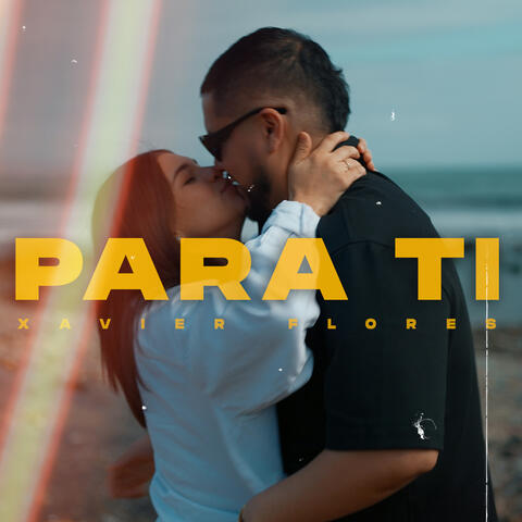 Para Ti